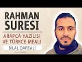 Lagu Rahman suresi anlamı dinle Bilal Darbali (Rahman suresi arapça yazılışı okunuşu ve meali)