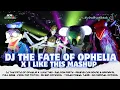 Lagu DJ THE FATE OF OPHELIA - TAILOR SWIFT  X I LIKE THIS VIRAL TIKTOK TOKEK POWEL BY AD BYN OFFICIAL