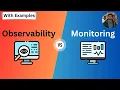 Observability vs Monitoring