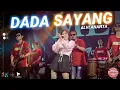 Alvi Ananta - Dada Sayang - (Official LIVE)