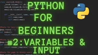 Python Programming for Beginners Tutorial 2 Variables Input