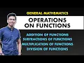Addition Subtraction Multiplication and Division of Functions Operations on Functions