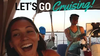 31] Let’s Do This! | Abandon Comfort – Sailing The World