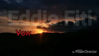 eddie fiti vows go unbroken cover official audio prod by d box 
