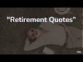 Best Heartwarming Retirement Quotes Retirement Quotes For Boss Retirement Quotes For Teacher