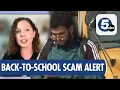 Scammers Exploit Back-to-School Stress to Trick Parents