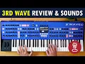 Groove Synthesis 3RD WAVE What makes it special my top 40 presets Third Wave
