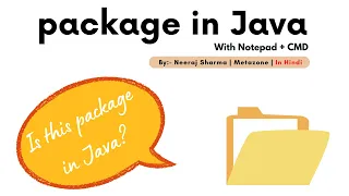 Package in java What is package in java In Hindi Neeraj Sharma