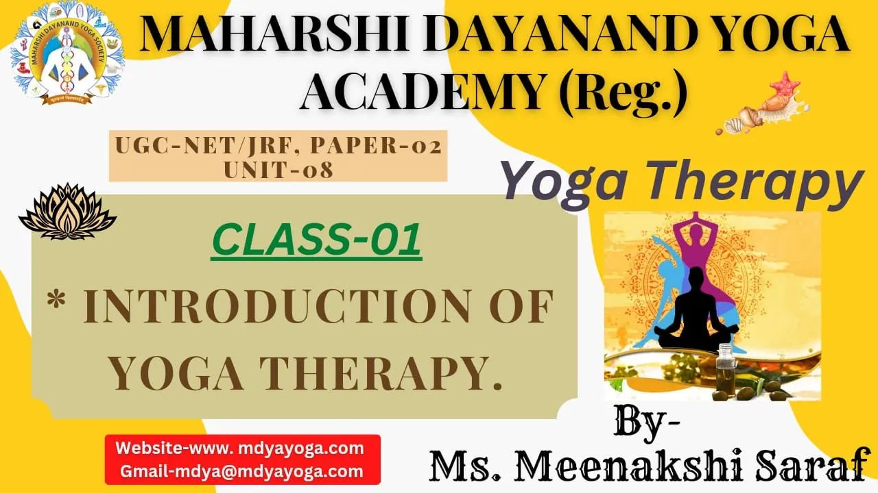 Outline Video UGC NET | Therapy, C-01 | Introduction of Yoga Therapy | MDYA B3 | by Ms Meenakshi Saraf