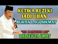 Download Lagu Ceramah zainudin MZ,Ketika rezeki jadi ujian, bukan lagi nikmat