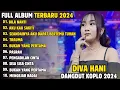 Download Lagu DIVA HANI - BILA NANTI MAHESA MUSIC FULL ALBUM DANGDUT TERBARU 2024