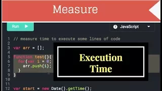 how to Measure Execution time in JavaScript