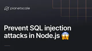 How to Prevent SQL Injection Attacks in Node js
