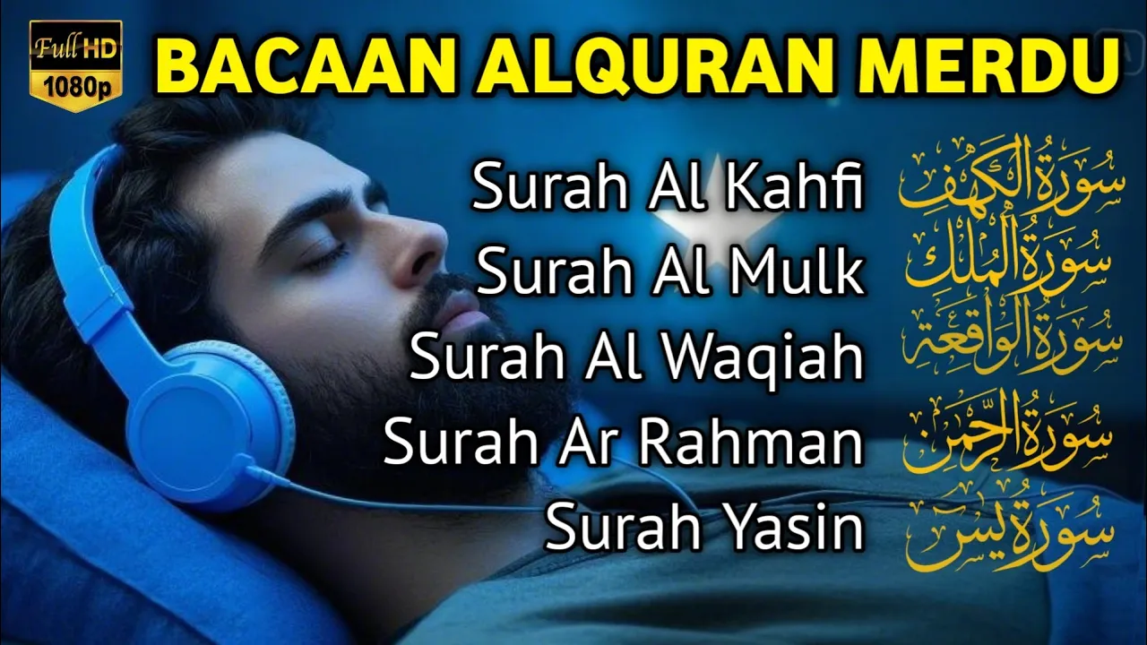 MUROTTAL MERDU Pengantar Tidur AL KAHFI, AL MULK, AR RAHMAN, YASIN, AL WAQIAH | Alaa Aqel MUROTTAL MERDU Pengantar Tidur AL KAHFI, AL MULK, AR RAHMAN, YASIN, AL WAQIAH | Alaa Aqel