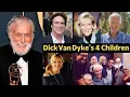What Happened To Dick Van Dyke s 4 Children