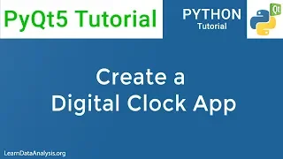 PyQt5 Tutorial How to create a digital clock