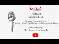 Lagu Saptak Podcast I Episode - 2 | Flows of Tradition - Part - 1