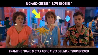 Richard Cheese I Love Boobies Extended Version from Barb Star Go To Vista Del Mar 2021