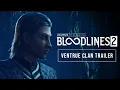 Download Lagu Vampire: The Masquerade - Bloodlines 2 - Ventrue Clan Trailer