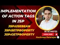 Implementation of jsp useBean jsp setProperty jsp getProperty How to use JSP Action Tags