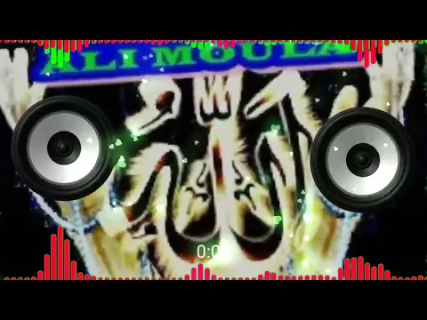 Download MP3 Ali Maula Ali Maula Dam Dam Dam new DJ song 2019 ka