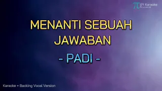 Download Padi - Menanti sebuah jawaban (Karaoke +Back. voc version) MP3