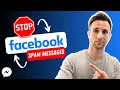How to Stop Facebook Page Spam Messages Step-by-Step Guide 2025
