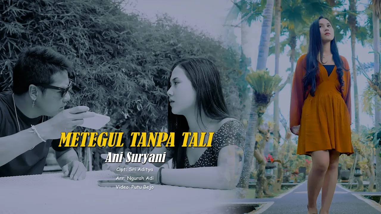 Ani Suryani - Metegul Tanpa Tali