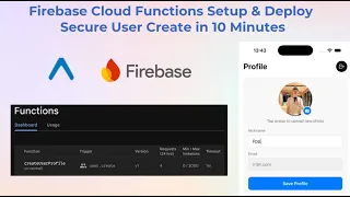 Firebase Cloud Functions Setup Deploy Secure User Create in 10 Minutes