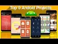Top 6 Android Projects of 2018