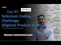 Selenium Coding Challenge - Part 3 Naveen AutomationLabs