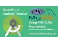Retrofit 2 2 using SLIM PHP RESTful API - Demo