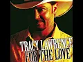 Find out Who Your Friends Are (feat. Tim McGraw & Kenny Chesney) - Tracy Lawrence