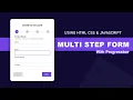 How To Make Form Multi-Step Using HTML CSS JS Create Form With HTML CSS