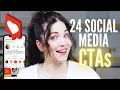 Instagram Strategies 24 Social Media CTAs That Will Boost Traffic Engagement Sales