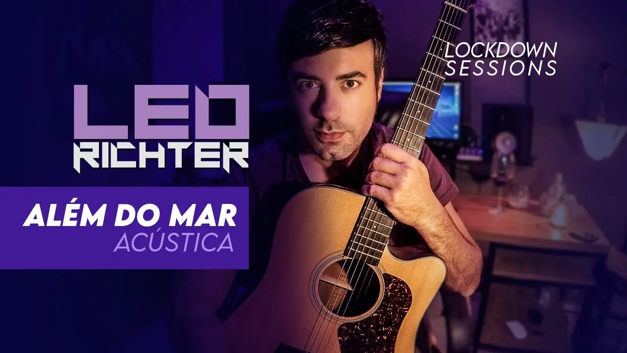 ALÉM DO MAR (acústica) - LEO RICHTER - Lockdown Sessions