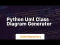 python uml class diagram generator