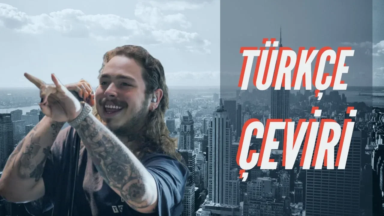 Post Malone - Too Young (Türkçe Altyazılı)