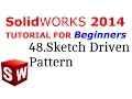 SolidWorks Tutorial For Beginners 48 Sketch Driven Pattern