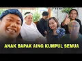 WIIIIHHHH, ANAK BAPAK AING KUMPUL SEMUA‼️