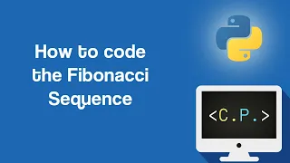 The Fibonacci Sequence - Dynamic Programming Algorithms in Python Part 1
