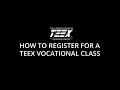 How To Register For A TEEX Vocational Class