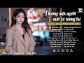 Download Lagu Nhạc Ballad Triệu View 2025 | Top 15 Ca Khúc Về Tình Yêu NGHE LÀ MUỐN KHÓC | Thương Một Người Mất Cả