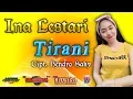 TIRANI cover Ina Lestari feat Cak Prie Dout dkk (versi koplo)