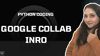Python for beginners Free python tool Google Colab Intro
