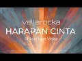 Download Lagu Harapan Cinta  - Vellarocka (Official Lyric Video)