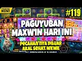 PAGUYUBAN MAXWIN HARI INI BANG JHON REACTION EDISI #119