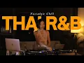 Lagu รวมเพลงไทยเก่าเพราะๆ | Thai R\u0026B Playlist | DJ Norita