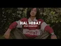 GOVINDA - HAL HEBAT (Lirik) COVER BY KINGWESWEY
