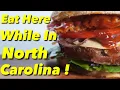 North Carolina Food Guide - 4 Must Hit Places To Eat While Visiting North Carolina